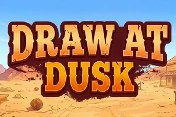 Draw at Dusk